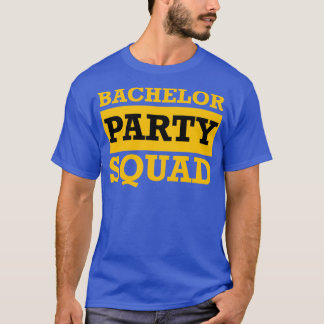 T-shirt Équipe du Bachelor Party