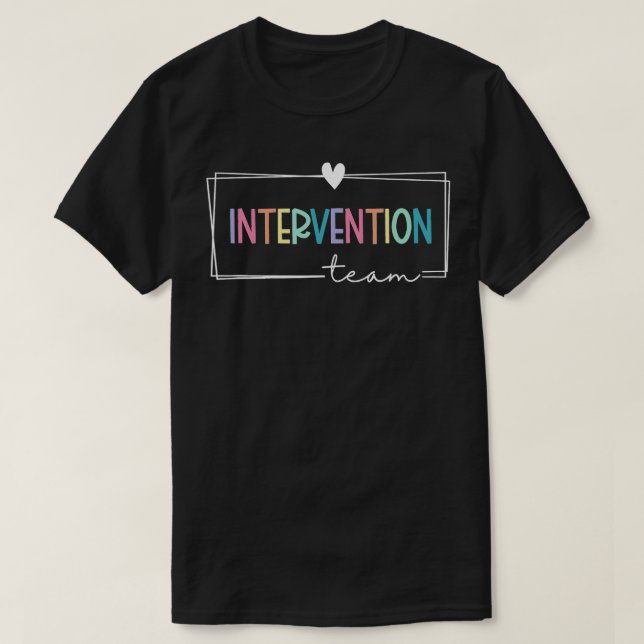 T-shirt Équipe enseignant d'intervention Équipe d'interven (Design devant)