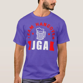 T-shirt Équipe Hangover JGA 2