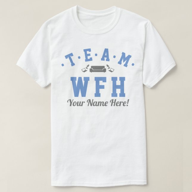 T-shirt Équipe WFH PERSONNALISÉE (Design devant)
