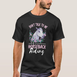 T-shirt Équitation équitation équitation Cheval Ne me parl