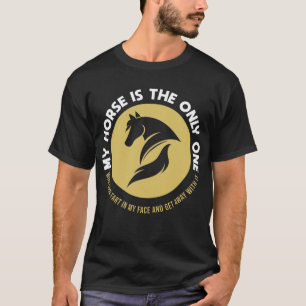 T-shirt Équitation Mon Cheval Est Le Seul Panier