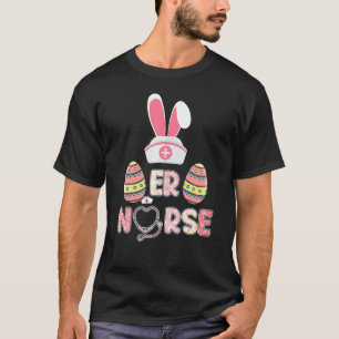 T-shirt ER Nurse RN Bunny Ears Happy Easter Eg