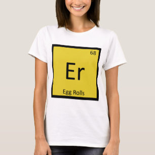 T-shirt Er - Poupées d'Oeuf Chimie d'entrée Tableau périod