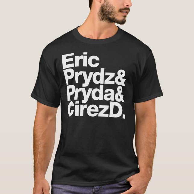 T-shirt Eric Prydz AKA Pryda AKA Cirez D Classic (Devant)