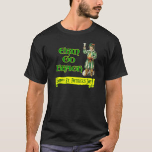 T-shirt Erin Go Braugh Joyeux Saint Patrick Day dit :