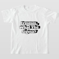 Ermmm, Quel Sigma ? Garçons Tee - shirts.