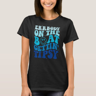T-shirt Errbody Sur Le Bateau Gettin' Tipsy Retro Summer W