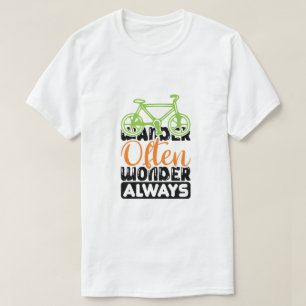T-shirt Errer souvent, s'émerveiller toujours 