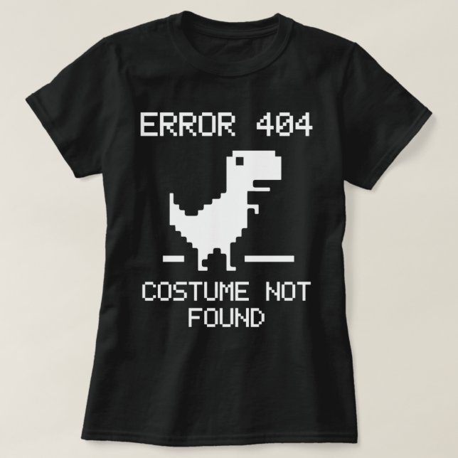 T-shirt Erreur 404 Costume introuvable (Design devant)