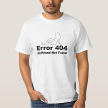 Erreur 404 Petite Amie Introuvable - Humour Geek