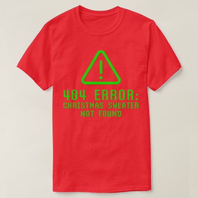 T-shirt Erreur amusante 404 Sweater de Noël non trouvé Gee (Design devant)