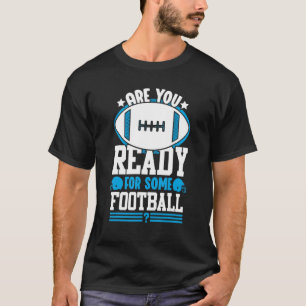T-shirt Es-Tu Vraiment Pour Un Amour Drôle De Football De 