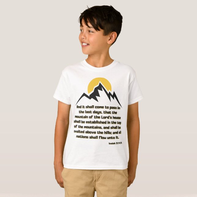 T-shirt Ésaïe 2:2 Bible Écriture Citation du garçon (Devant entier)