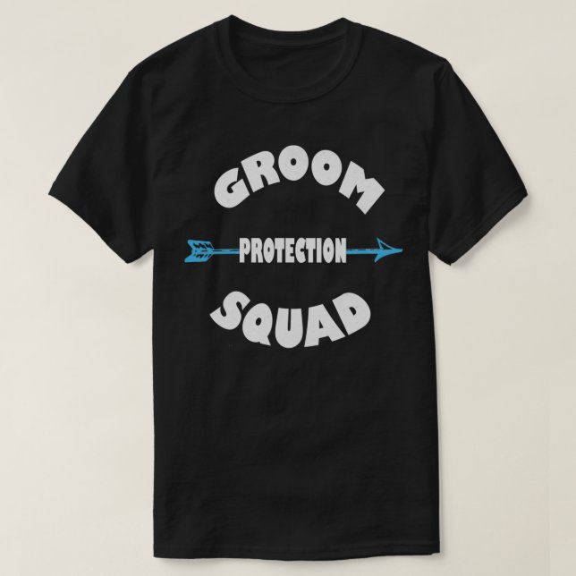 T-shirt Escadron de protection du marié Enterrement de vie (Design devant)