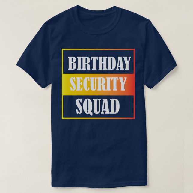 T-shirt Escadron de sécurité d'anniversaire 1 (Design devant)