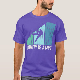 T-shirt Escalade La gravité est un mythe