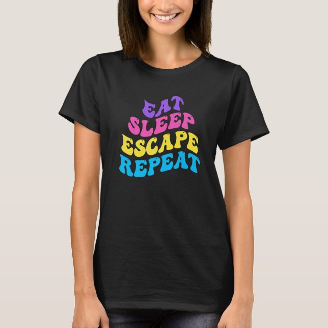 T-shirt Escape Room Eat Sleep Escape Repeat for Point And  (Devant)