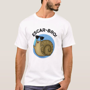 T-shirt Escar-bro Amusant Français Escargot Snail Pun