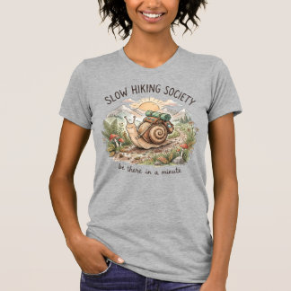 T-shirt Escargot Lent “Soyez Là dans une Minute” Randonnée