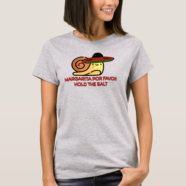 T-shirt Escargot Margarita por faveur, tenir le sel (Devant)