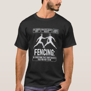 T-shirt Escrime Fencer Swordsman Sonnerie Saber Epee