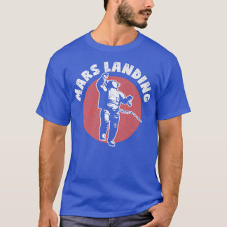 T-shirt Espace astronaute Mars Landing
