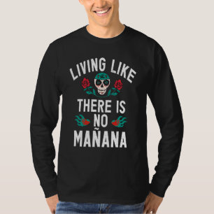 T-shirt Espagne Vivant Comme Il N'Y A Pas Manana Espagnol