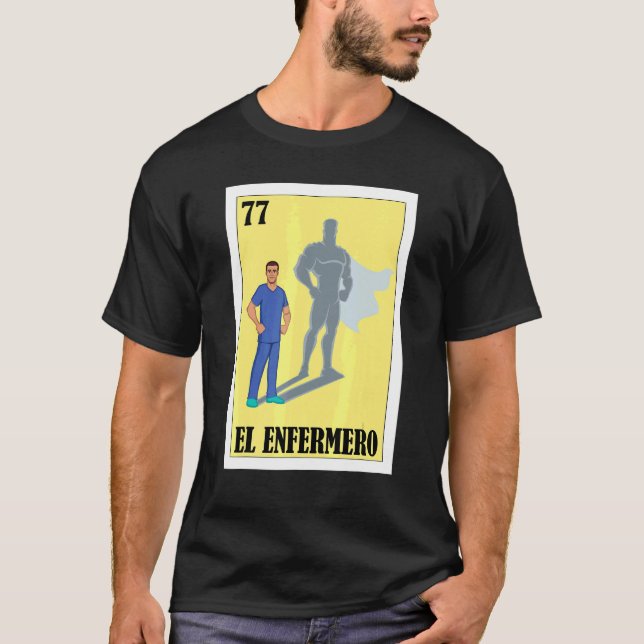 T-shirt Espagnol Enfermero Loterie Mexicaine El Homme Infi (Devant)