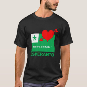 T-shirt Esperanto / "Amoru, ne militu !",