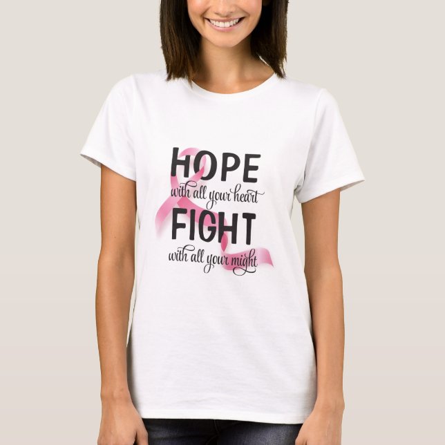T-shirt Espoir Avec Tout Votre Coeur Cancer Du Sein (Devant)
