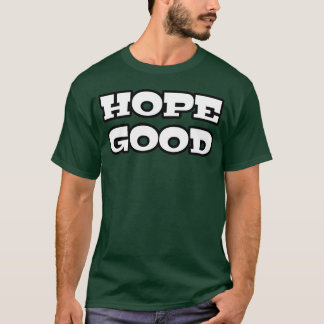 T-shirt Espoir bon Citation Cool rétro