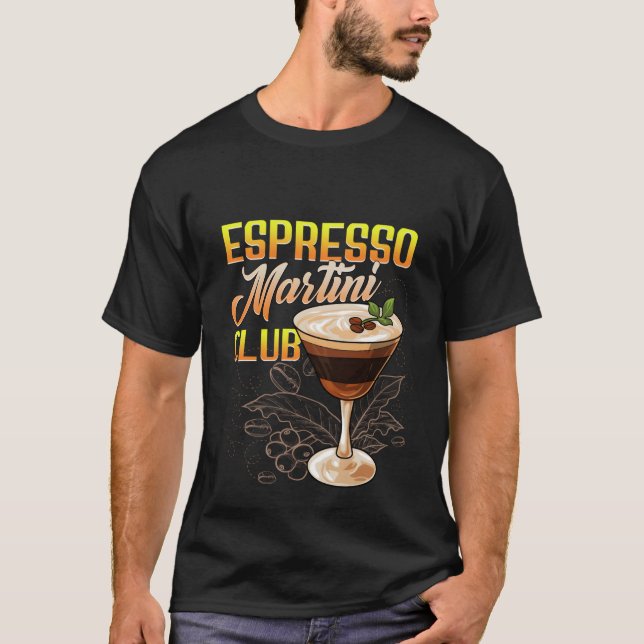 T-shirt Espresso Martini Club Cocktail Boire Café Liqueu (Devant)