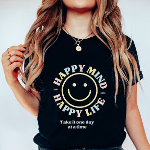 T-shirt Esprit Heureux Vie Heureuse, Prenez-la Un Jour à l