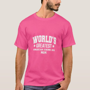 T-shirt Esquimau Américain Femme Pour Maman Chien race Bla