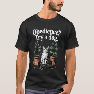 T-shirt Essai d'obéissance Un chien amateur de chat Chaton