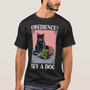T-shirt Essai d'obéissance Un chien amateur de chat Chaton