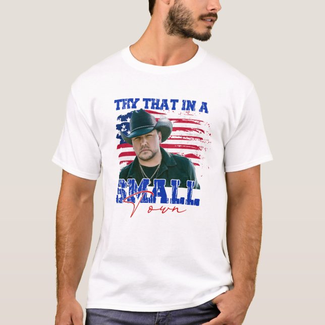 T-shirt Essayer dans une petite ville (Devant)
