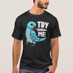 T-shirt Essayez-Moi Parrot Avec Couteau I Blue Indian Ring