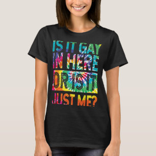 T-shirt Est-Ce Gay Dans Ici Je Gay Gay Lesbian Tolérance G