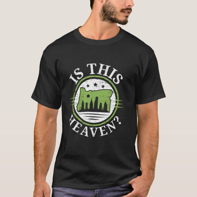 T-shirt Est-ce le paradis Oregon USA State America Travel  (Devant)