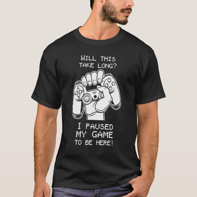 T-shirt Est-ce que ça prendra du temps que j'ai suspendu m (Devant)