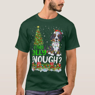 T-shirt Est-Ce Que C'Est Assez Joli Chien De Montagne Bern
