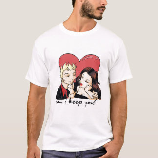 T-shirt Est-ce que je peux vous garder ?