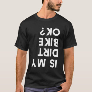 T-shirt Est-Ce Que Mon Vélo De Chemin Est Ok ?