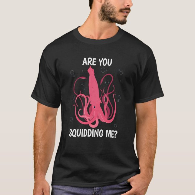 T-shirt Est-ce que tu me caresses des Tentacles de calmar (Devant)