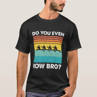 T-shirt Est-Ce Que Vous Avez Même Rangé Bro Crew Railing