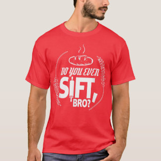 T-shirt Est-Ce Que Vous Avez Même Sift Brun