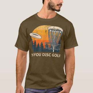 T-shirt Est-ce que vous disque Golf Sports Amateurs de spo
