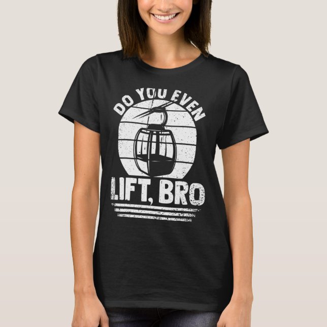 T-shirt Est-Ce Que Vous Soulevez Même Bro Train Vos Jambes (Devant)